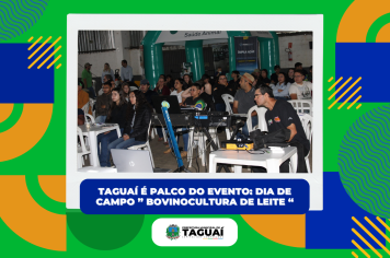 Dia de Campo: Bovinocultura de Leite 