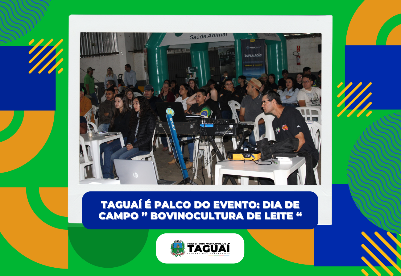 Dia de Campo: Bovinocultura de Leite 
