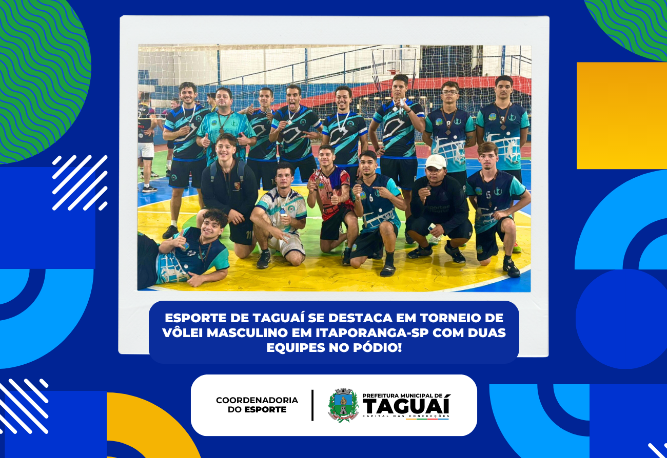 Vôlei masculino de Taguaí-SP é destaque mais uma vez!