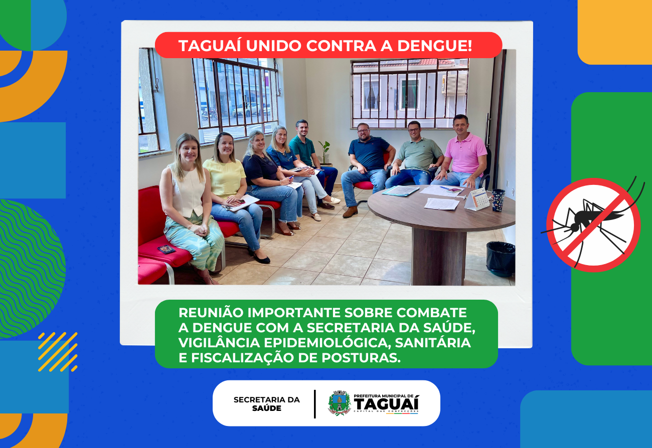 Combate a Dengue em Taguaí-SP